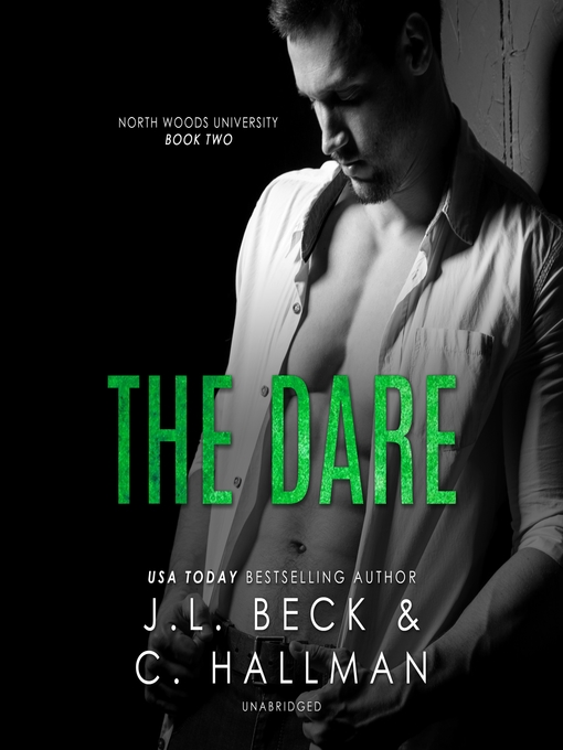 Title details for The Dare by J. L. Beck - Available